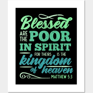 Beatitudes Blessed are the Poor in Spirit Posters and Art